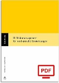 IT-Risikomanagement für medizinische Einrichtungen (E-Book, PDF) - Matthias Knoll, Jörg Schönfeld