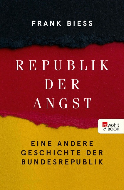 Republik der Angst - Frank Biess