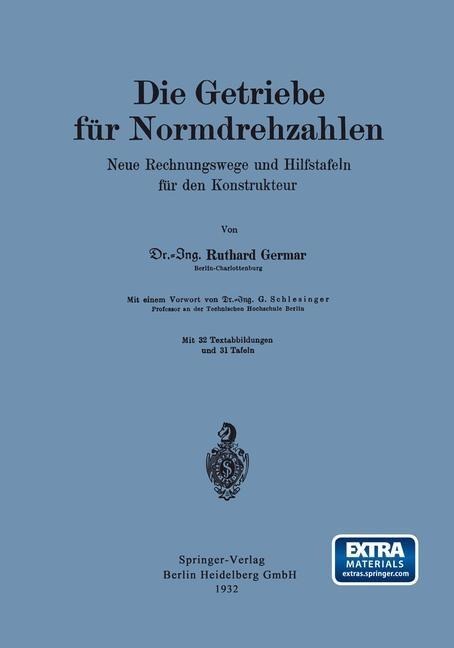 Die Getriebe für Normdrehzahlen - Ruthard Germar, G. Schlesinger