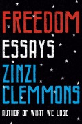 Cover-Bild zum Titel 'Freedom' von 'Zinzi Clemmons'