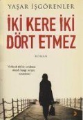 Cover-Bild zum Titel 'Iki Kere Iki Dört Etmez' von 'Yasar Isgörenler'