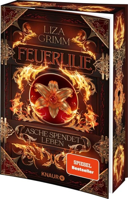 Feuerlilie. Asche spendet Leben - Liza Grimm