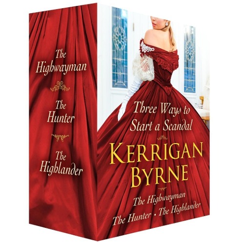 Three Ways to Start a Scandal - Kerrigan Byrne