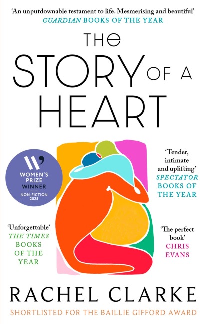 The Story of a Heart - Rachel Clarke