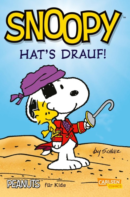 Peanuts für Kids 1: Snoopy hat's drauf (Neuausgabe) - Charles M. Schulz