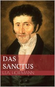 Cover-Bild zum Titel 'Das Sanctus' von 'Ernst Theodor Amadeus Hoffmann'