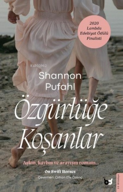 Özgürlüge Kosanlar - Shannon Pufahl