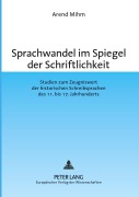 Cover-Bild zum Titel 'Sprachwandel im Spiegel der Schriftlichkeit' von 'Michael Elmentaler, Arend Mihm'