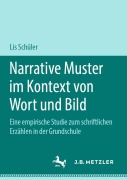 Cover-Bild zum Titel 'Narrative Muster im Kontext von Wort und Bild' von 'Lis Schüler'