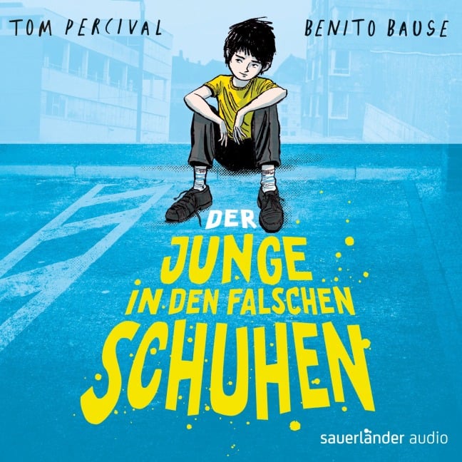 Der Junge in den falschen Schuhen - Tom Percival