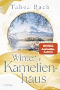 Cover-Bild zum Titel 'Winter im Kamelienhaus' von 'Tabea Bach'