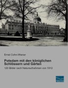 Cover-Bild zum Titel 'Potsdam mit den königlichen Schlössern und Gärten' von ''