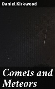 Comets and Meteors - Daniel Kirkwood