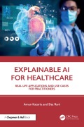 Cover-Bild zum Titel 'Explainable AI for Healthcare' von 'Aman Kataria, Sita Rani'