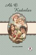 Cover-Bild zum Titel 'Ah O Kadinlar' von 'Dursaliye Sahan'