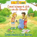 Conni kümmert sich um die Umwelt / Conni entdeckt die Bücher - Ludger Billerbeck, Hans-Joachim Herwald, Liane Schneider