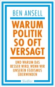 Cover-Bild zum Titel 'Warum Politik so oft versagt' von 'Ben Ansell'