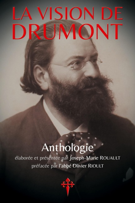 La Vision de Drumont - Édouard Drumont