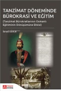 Cover-Bild zum Titel 'Tanzimat Döneminde Bürokrasi ve Egitim' von 'Ismail Güven'