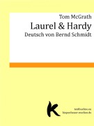Cover-Bild zum Titel 'LAUREL & HARDY' von 'Tom McGrath'
