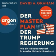 Cover-Bild zum Titel 'Der Masterplan der Trump-Regierung' von 'David A. Graham'