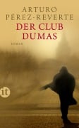 Cover-Bild zum Titel 'Der Club Dumas' von 'Arturo Pérez-Reverte'