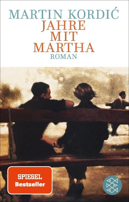 Jahre mit Martha - Martin Kordic