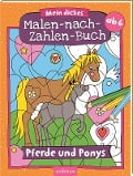 Cover-Bild zum Titel 'Malen nach Zahlen : Mein dickes Malen-nach-Zahlen-Buch - Pferde und Ponys' von ''