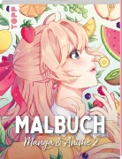 Cover-Bild zum Titel 'Malbuch Manga & Anime 2' von 'Yenni Vu, Nayght-Tsuki, Cottoneeh'