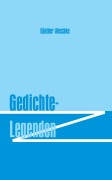 Cover-Bild zum Titel 'Gedichte - Legenden' von 'Günther Weschke'