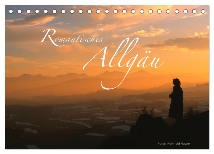 Romantisches Allgäu (Tischkalender 2025 DIN A5 quer), CALVENDO Monatskalender - Reinhold Ratzer