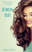 Cover-Bild zum Titel 'Between Beats (In Between, #2)' von 'Lisa Mary Erler'