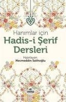 Hanimlar Icin Hadis-i Serif Dersleri Ciltli - Kolektif