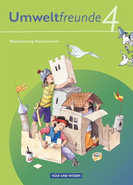 Umweltfreunde 4. Schuljahr. Schülerbuch Mecklenburg-Vorpommern - Silvia Ehrich, Inge Koch, Christine Köller, Rolf Leimbach, Gerhild Schenk