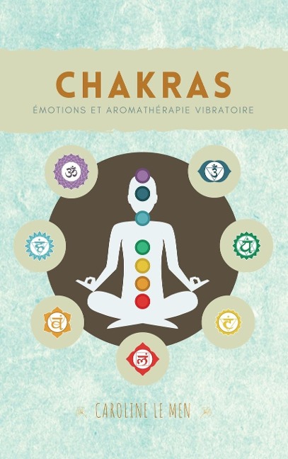 Chakras - Caroline Le Men