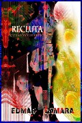 Cover-Bild zum Titel 'Recluta' von 'Edmar Camara'