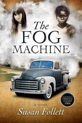 The Fog Machine - Susan Follett