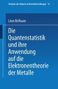 Cover-Bild zum Titel 'Die Quantenstatistik und Ihre Anwendung auf die Elektronentheorie der Metalle' von 'E. Rabinowitsch, Léon Brillouin'