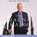 Der Magna Mann - Kathrin Nachbaur, Frank Stronach