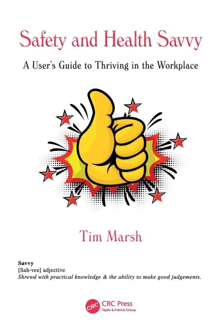 Safety and Health Savvy - Tim Marsh