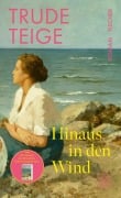 Cover-Bild zum Titel 'Hinaus in den Wind' von 'Trude Teige'