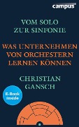 Cover-Bild zum Titel 'Vom Solo zur Sinfonie' von 'Christian Gansch'