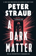 Cover-Bild zum Titel 'A Dark Matter' von 'Peter Straub'