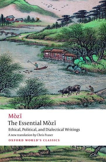 The Essential Mòzǐ - Mo Zi