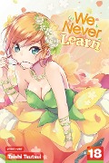 We Never Learn, Vol. 18 - Taishi Tsutsui