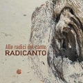 Cover-Bild zum Titel 'Alle radici del canto' von 'Radicanto'