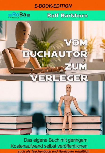 Vom Buchautor zum Verleger - Rolf Barkhorn