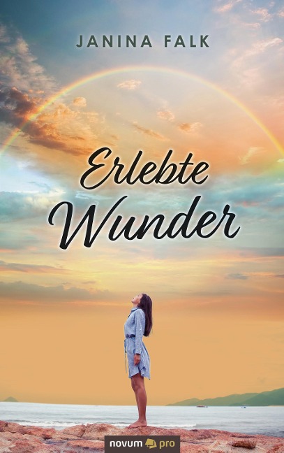 Erlebte Wunder - Janina Falk