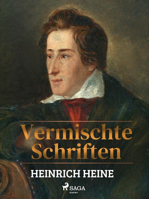 Vermischte Schriften - Heinrich Heine