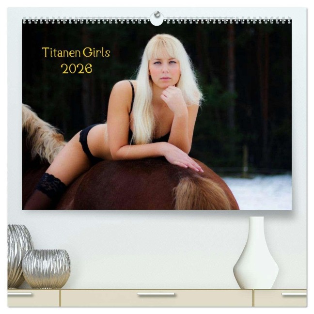 Titanen Girls 2026 - erotische Frauen und starke Pferde (hochwertiger Premium Wandkalender 2026 DIN A2 quer), Kunstdruck in Hochglanz - Mcs Mcs